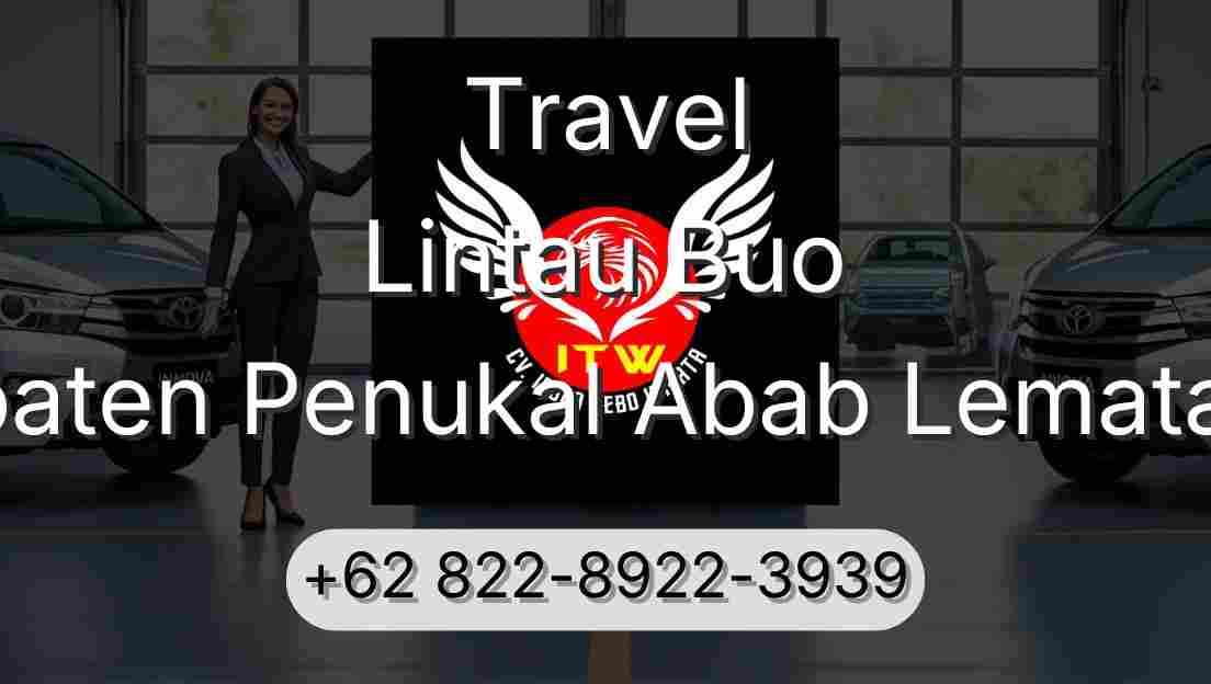 Travel Lintau Buo Kabupaten Penukal Abab Lematang Ilir