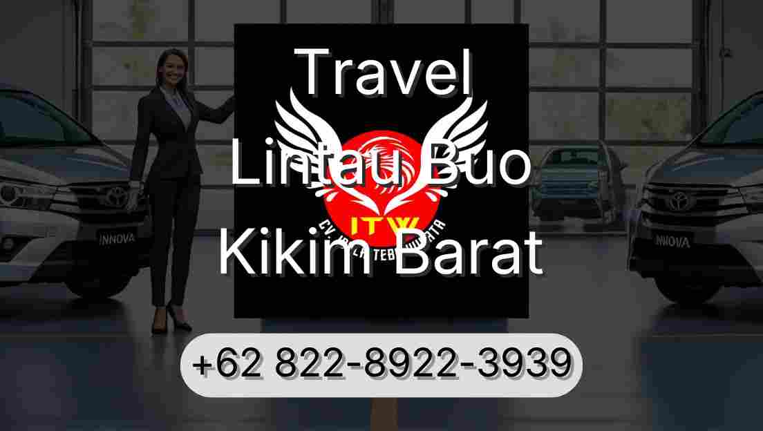 Travel Lintau Buo Kikim Barat