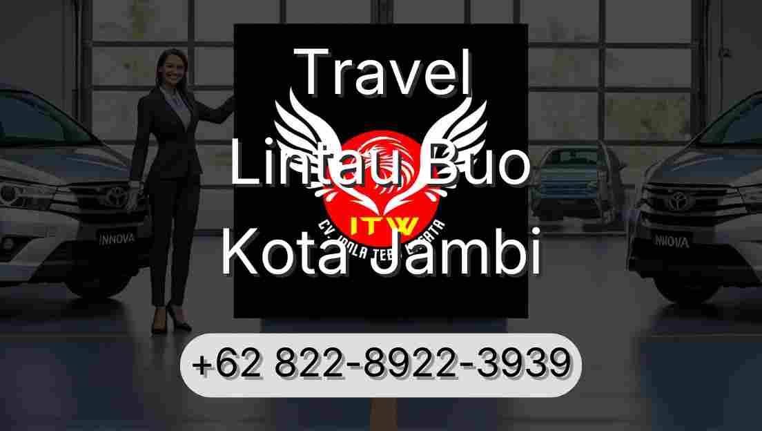 Travel Lintau Buo Kota Jambi