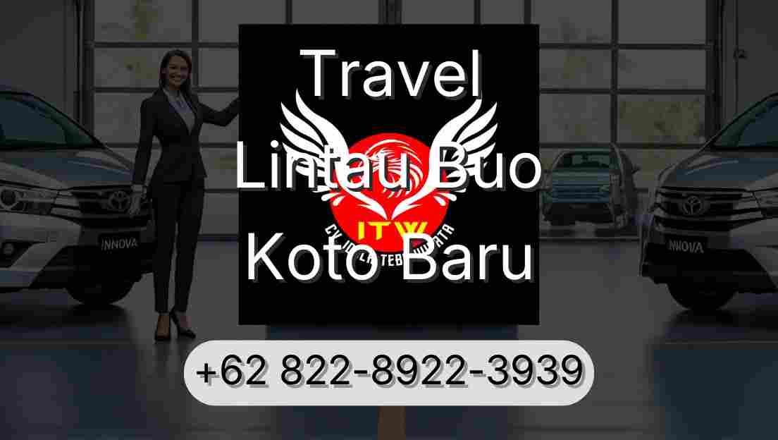 Travel Lintau Buo Koto Baru