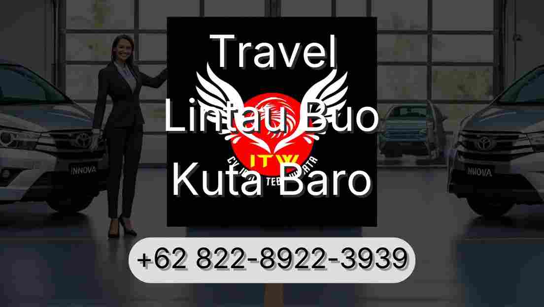 Travel Lintau Buo Kuta Baro