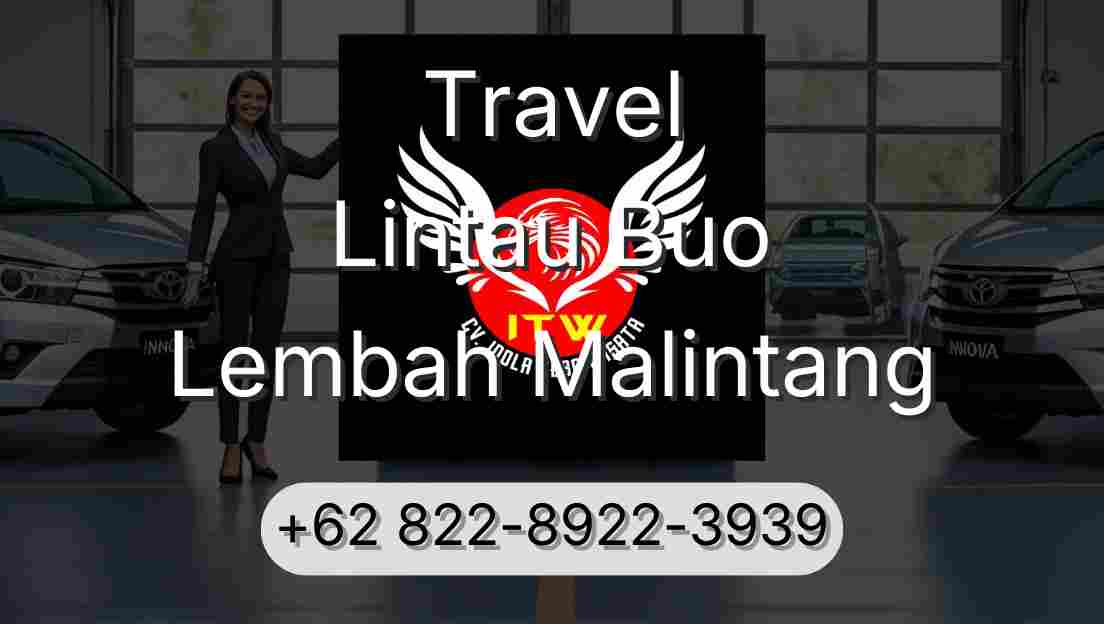 Travel Lintau Buo Lembah Malintang