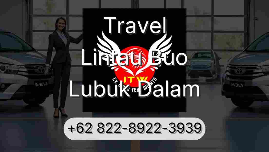 Travel Lintau Buo Lubuk Dalam