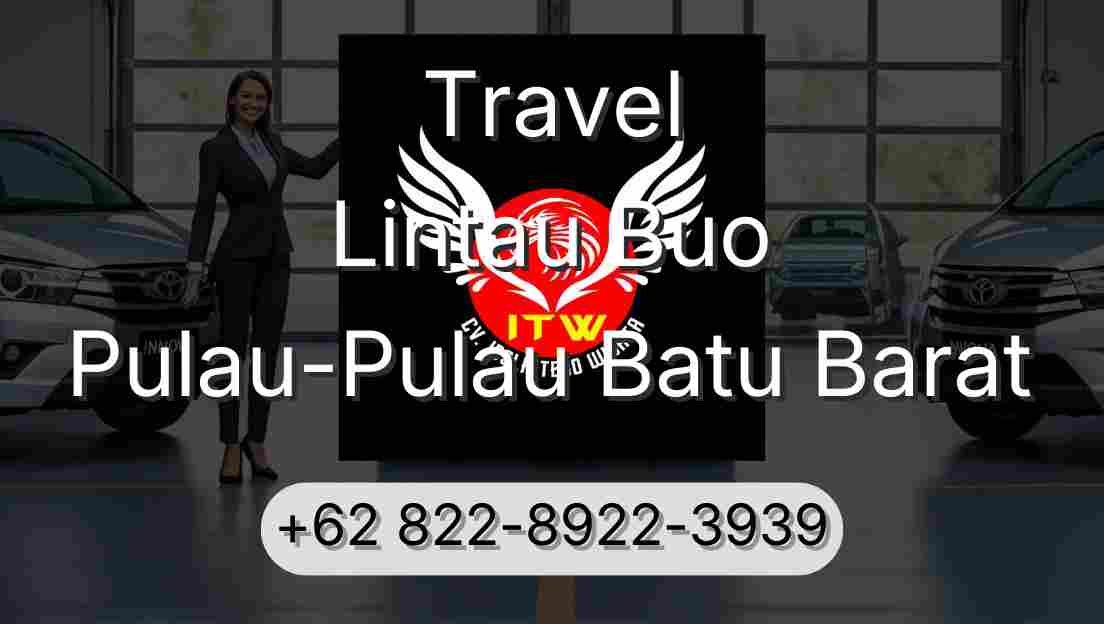 Travel Lintau Buo Pulau-Pulau Batu Barat