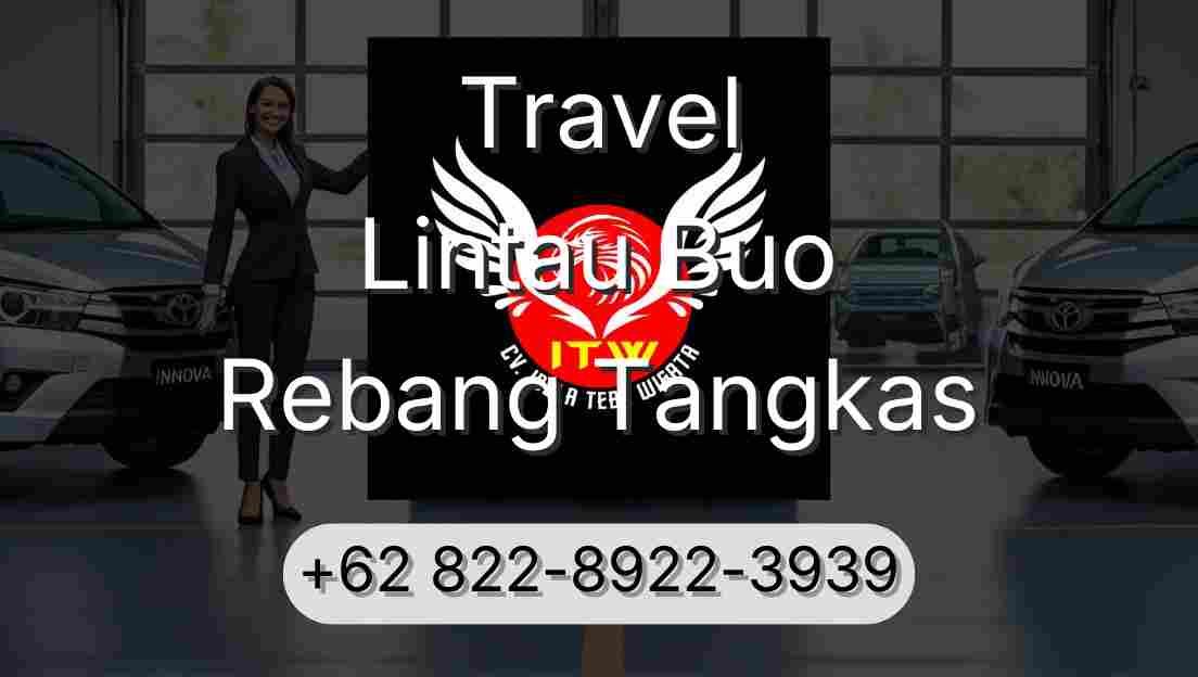 Travel Lintau Buo Rebang Tangkas