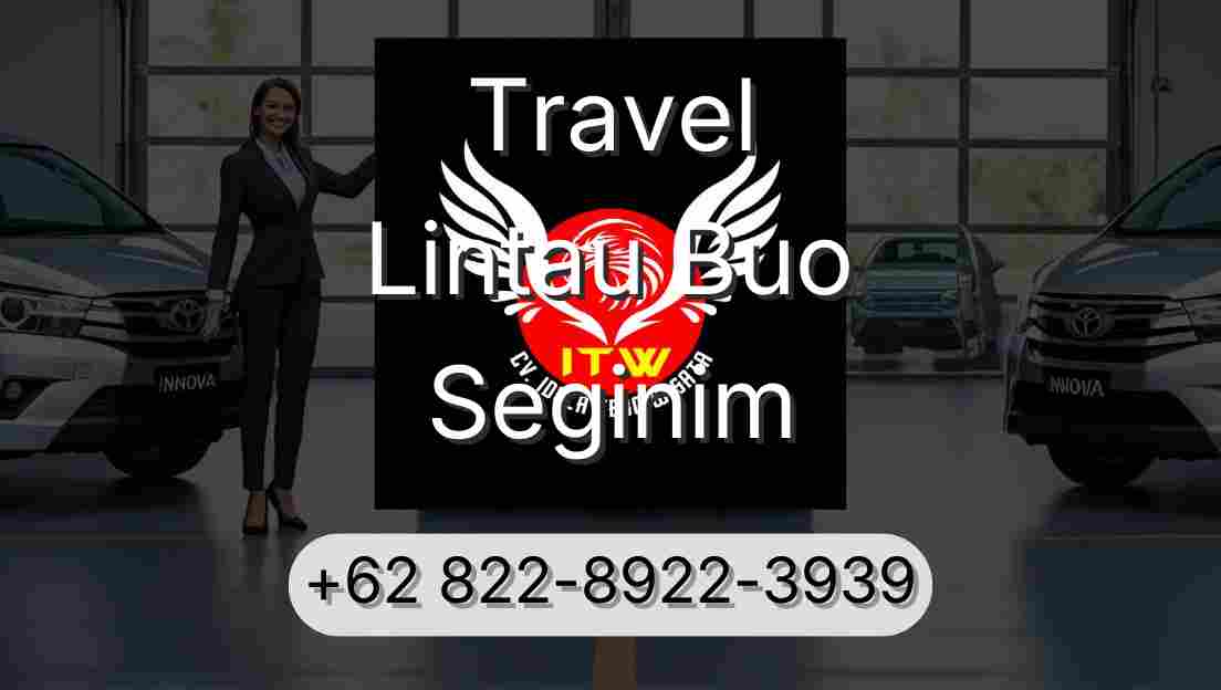 Travel Lintau Buo Seginim