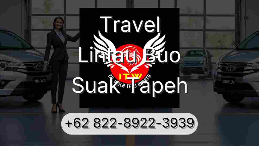 Travel Lintau Buo Suak Tapeh