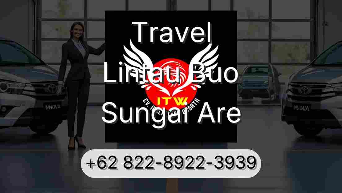 Travel Lintau Buo Sungai Are