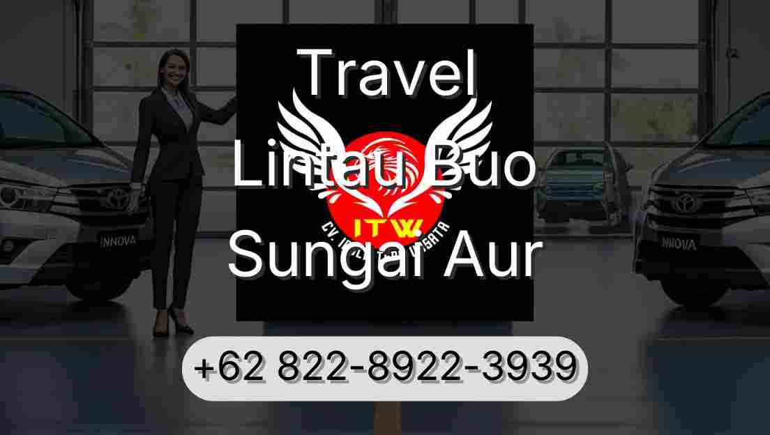 Travel Lintau Buo Sungai Aur