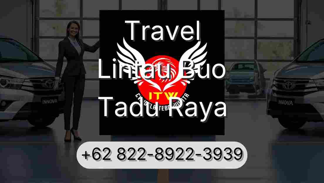 Travel Lintau Buo Tadu Raya