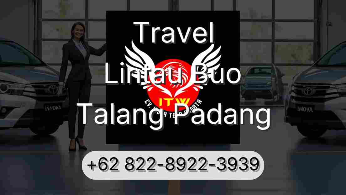 Travel Lintau Buo Talang Padang