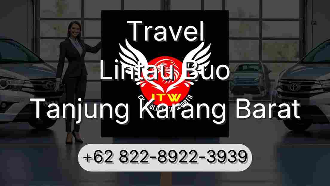 Travel Lintau Buo Tanjung Karang Barat