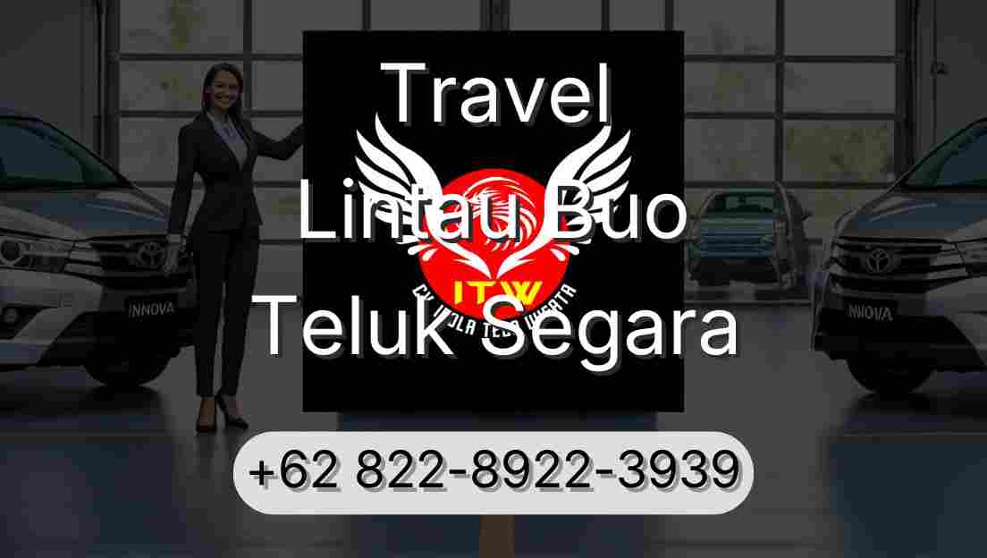 Travel Lintau Buo Teluk Segara