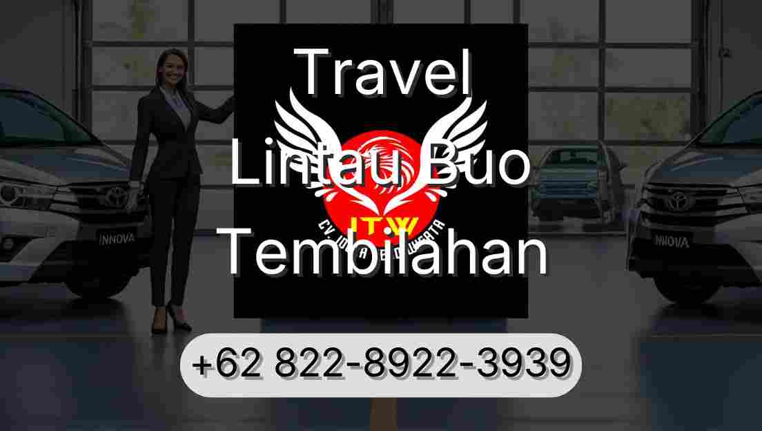 Travel Lintau Buo Tembilahan