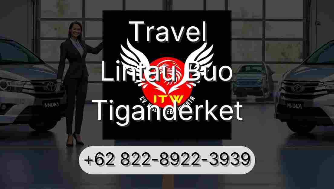 Travel Lintau Buo Tiganderket