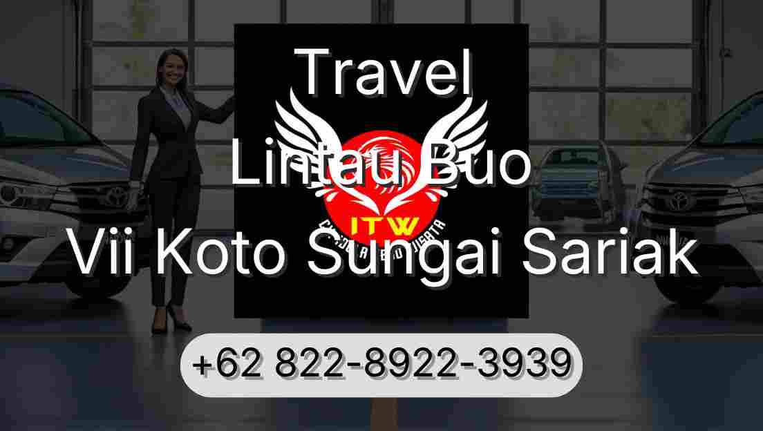 Travel Lintau Buo Vii Koto Sungai Sariak