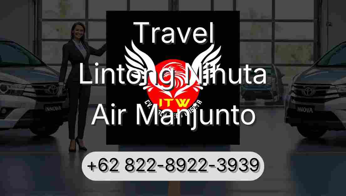 Travel Lintong Nihuta Air Manjunto