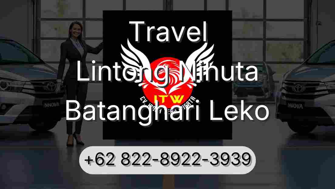 Travel Lintong Nihuta Batanghari Leko