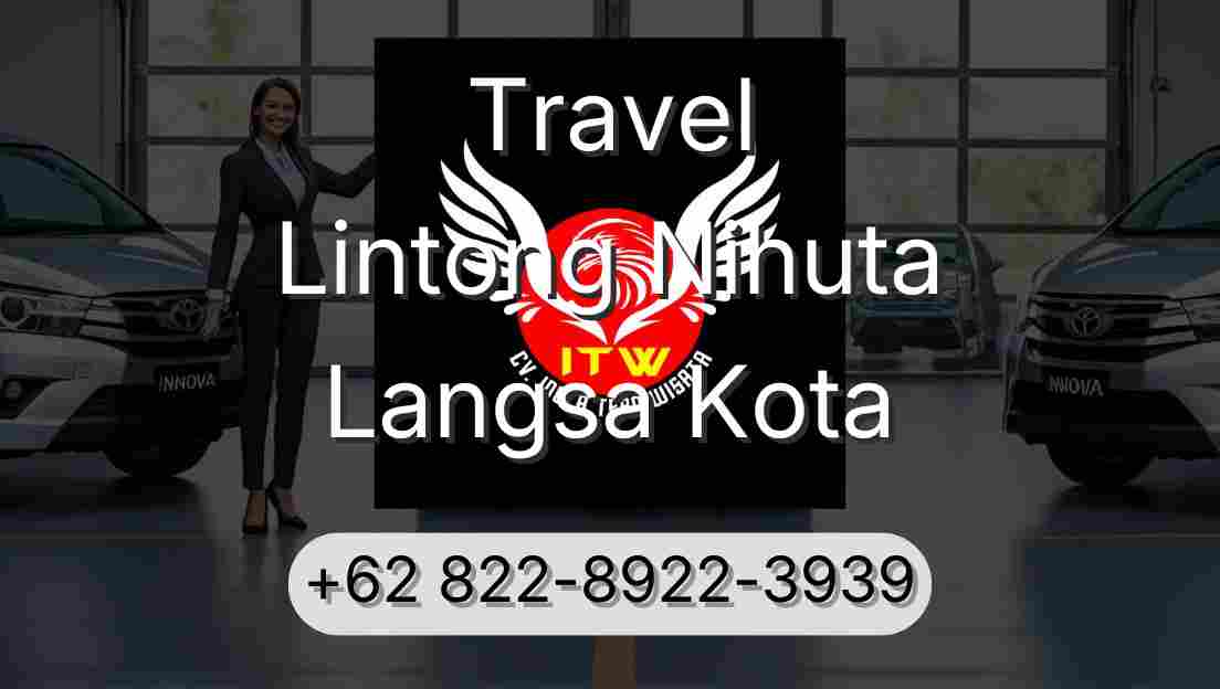 Travel Lintong Nihuta Langsa Kota