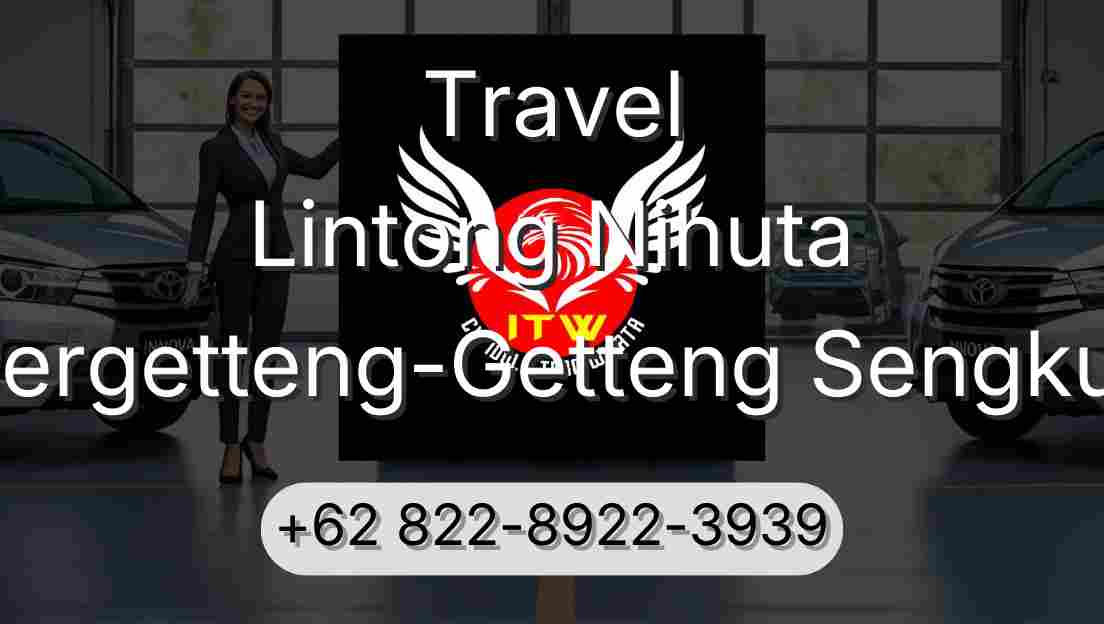 Travel Lintong Nihuta Pergetteng-Getteng Sengkut