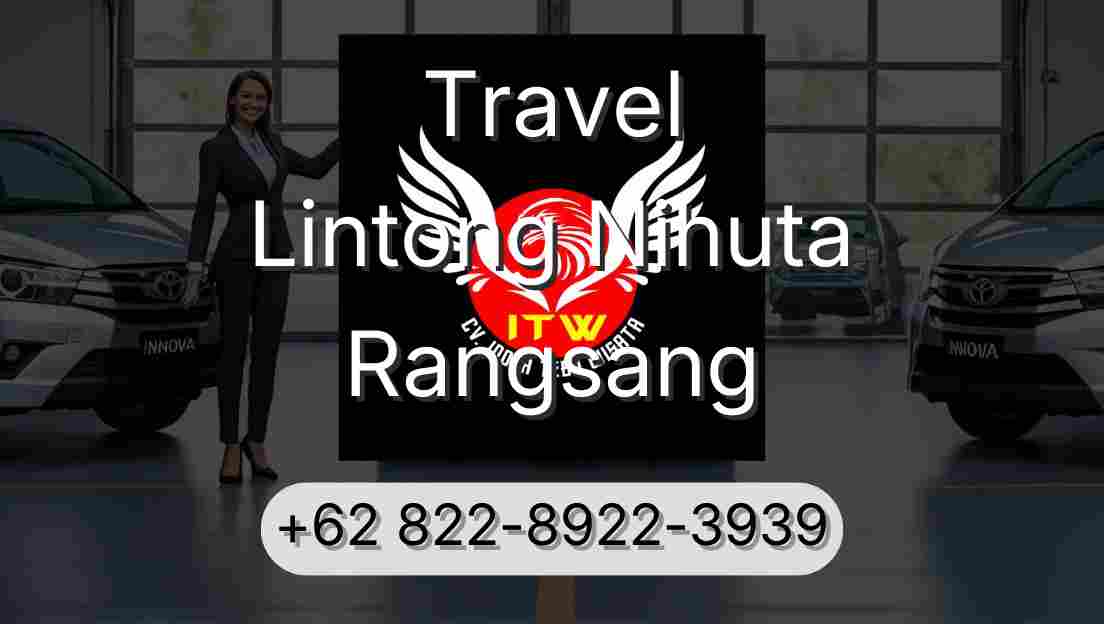 Travel Lintong Nihuta Rangsang