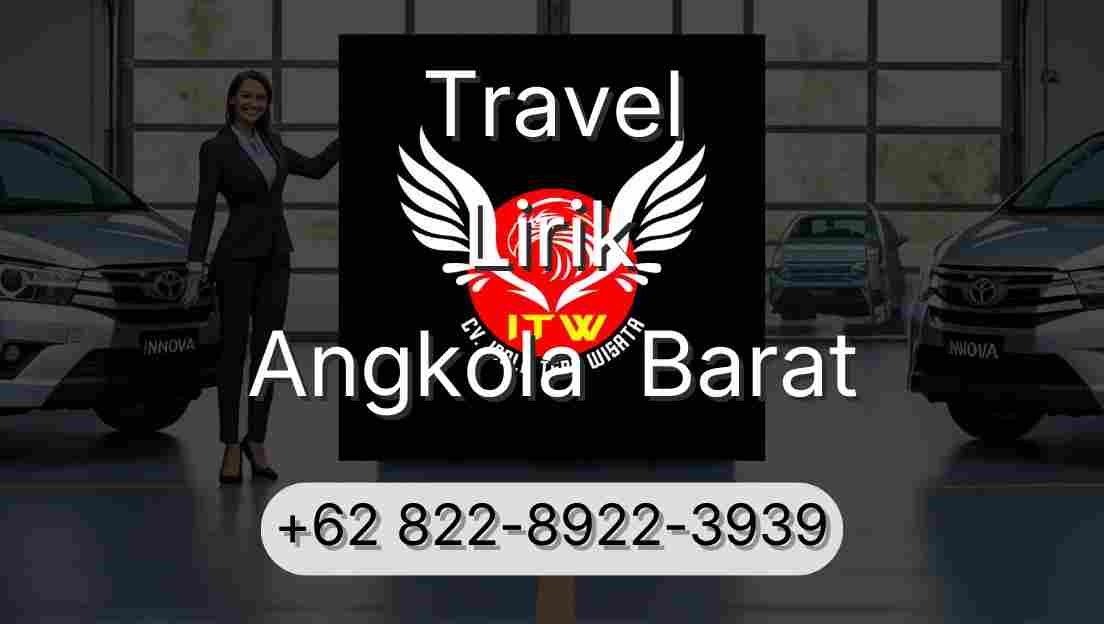 Travel Lirik Angkola  Barat