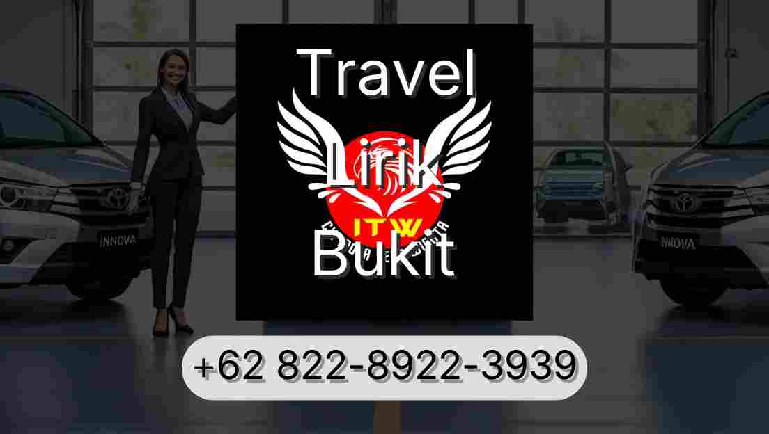 Travel Lirik Bukit
