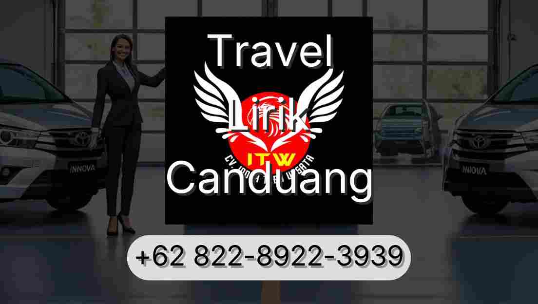 Travel Lirik Canduang