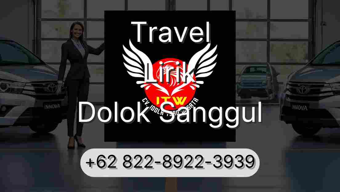 Travel Lirik Dolok Sanggul