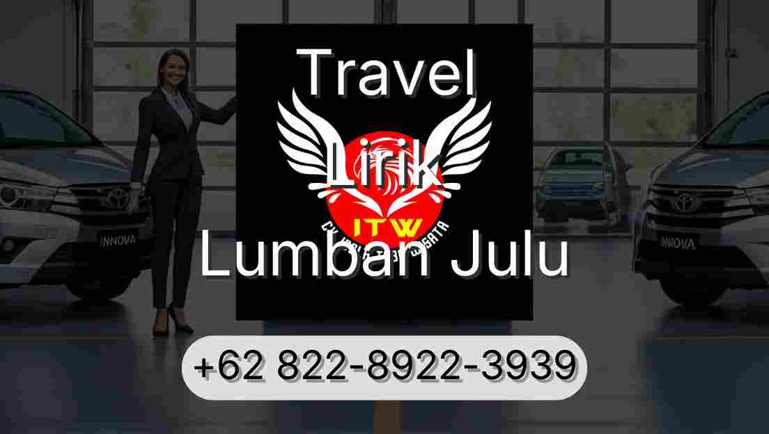 Travel Lirik Lumban Julu