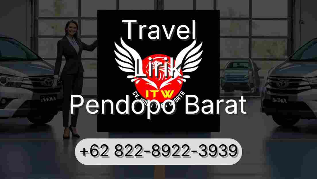 Travel Lirik Pendopo Barat