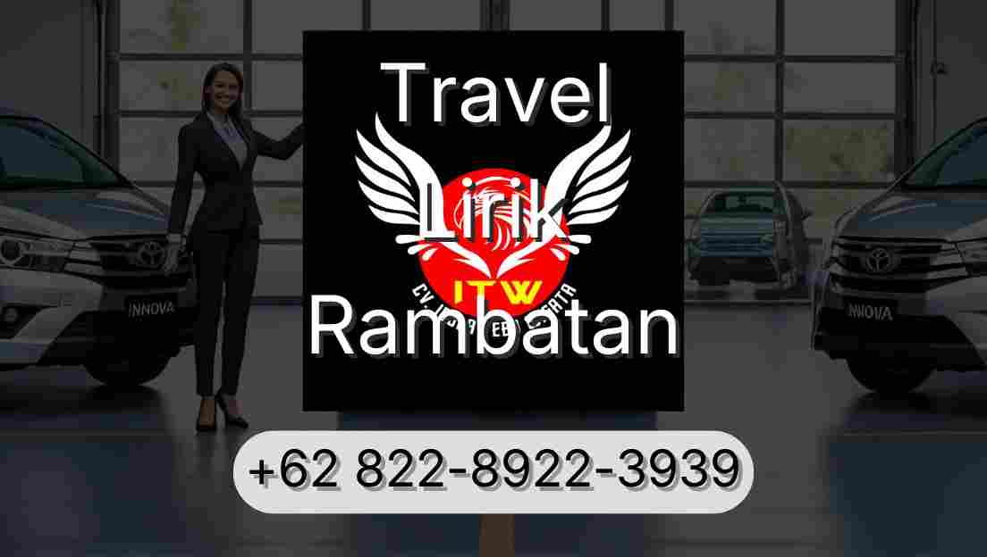 Travel Lirik Rambatan