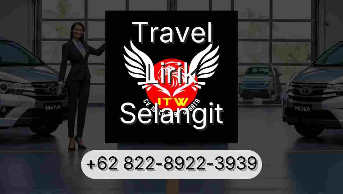 Travel Lirik Selangit
