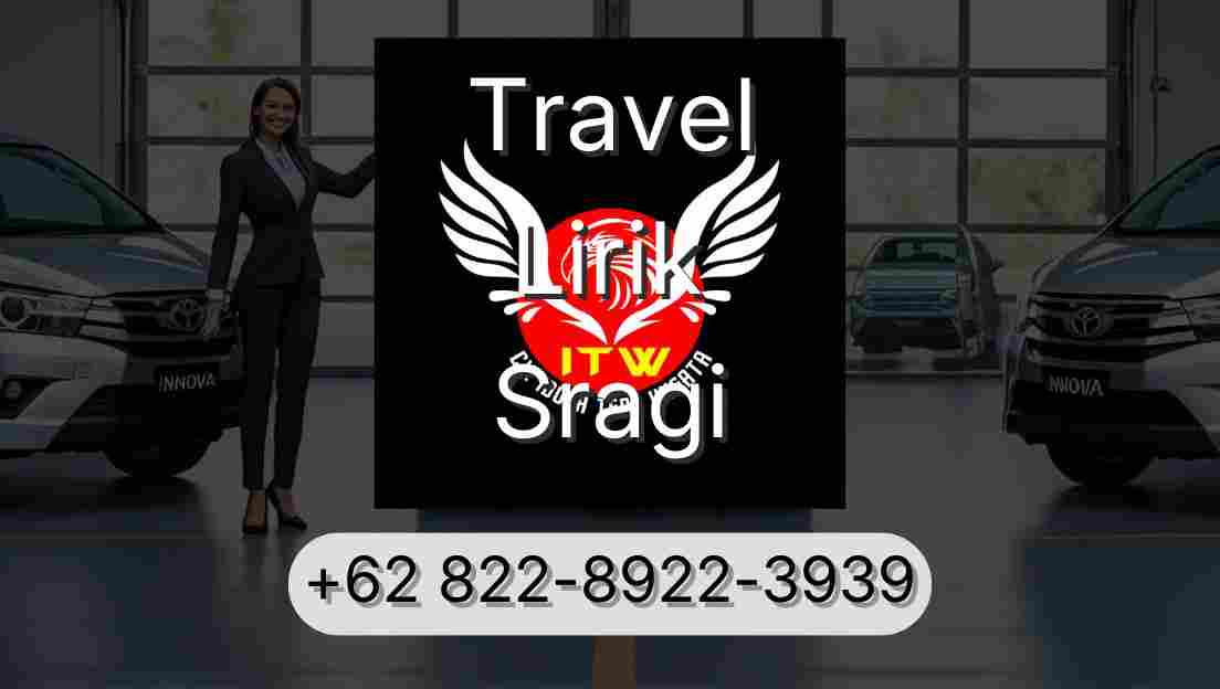 Travel Lirik Sragi