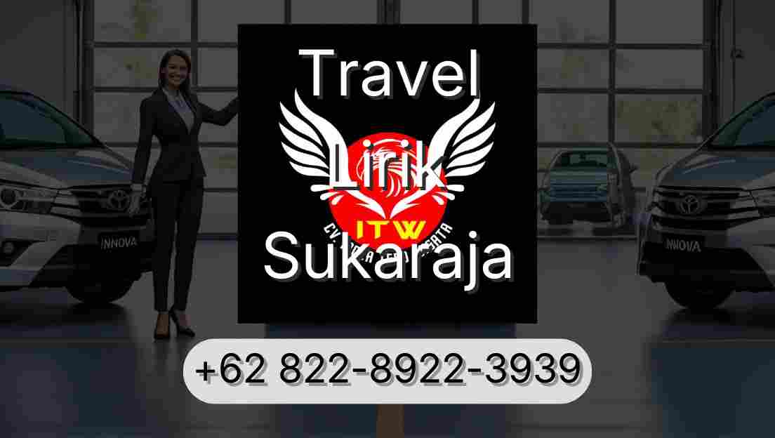 Travel Lirik Sukaraja