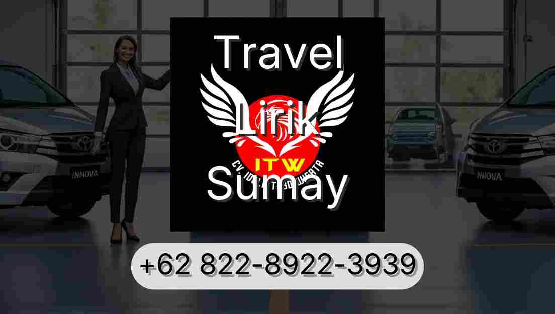 Travel Lirik Sumay
