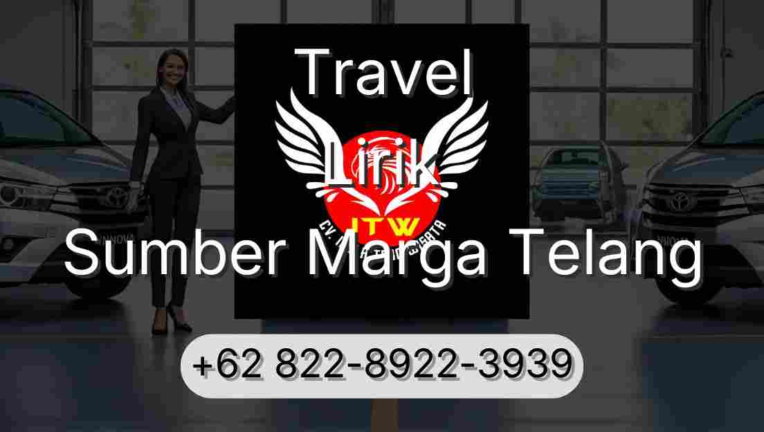 Travel Lirik Sumber Marga Telang