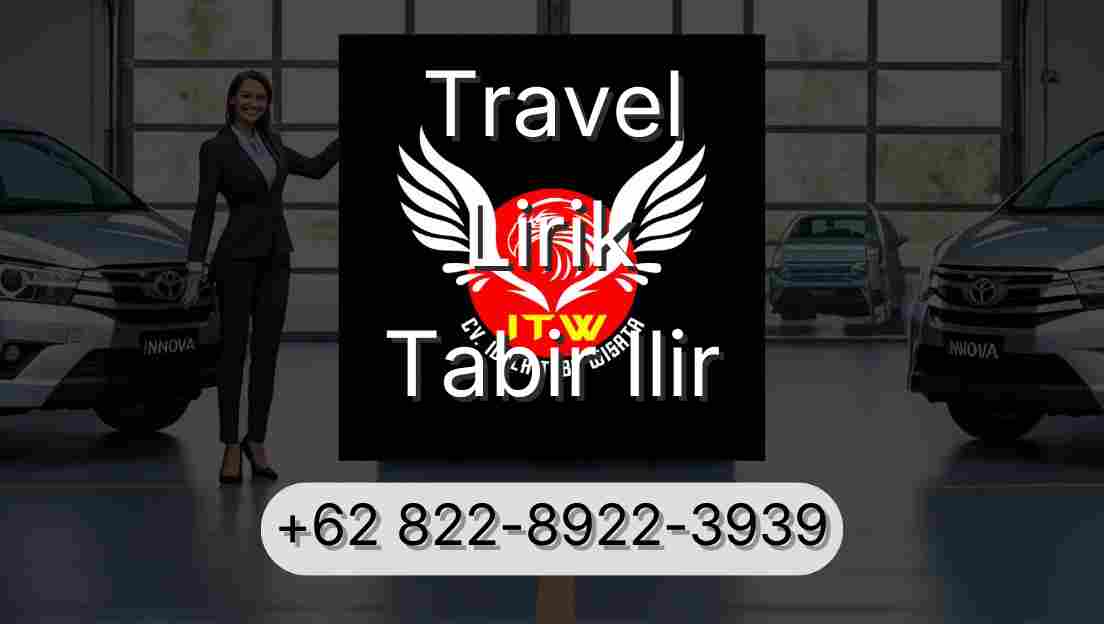 Travel Lirik Tabir Ilir