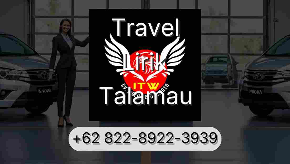 Travel Lirik Talamau