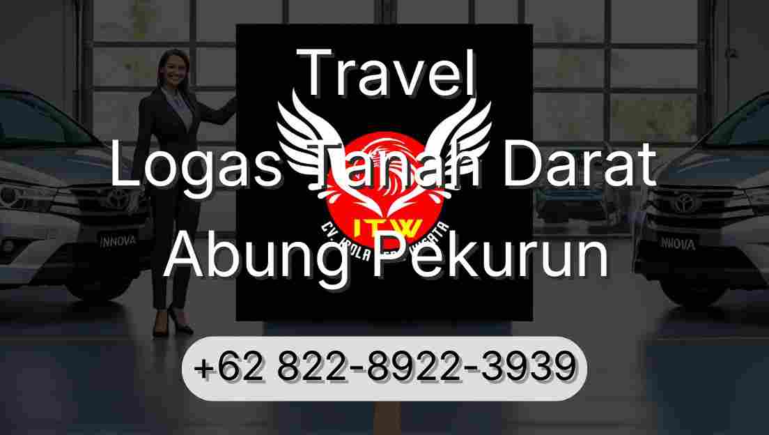 Travel Logas Tanah Darat Abung Pekurun