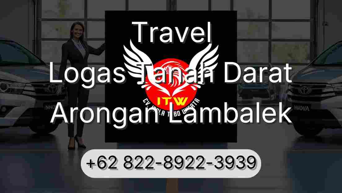 Travel Logas Tanah Darat Arongan Lambalek