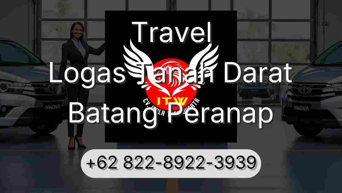 Travel Logas Tanah Darat Batang Peranap