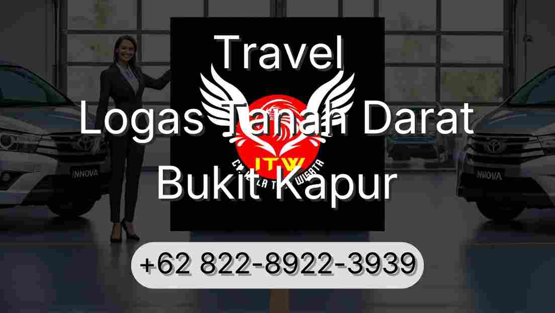 Travel Logas Tanah Darat Bukit Kapur
