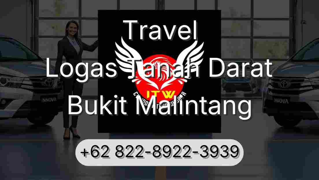 Travel Logas Tanah Darat Bukit Malintang