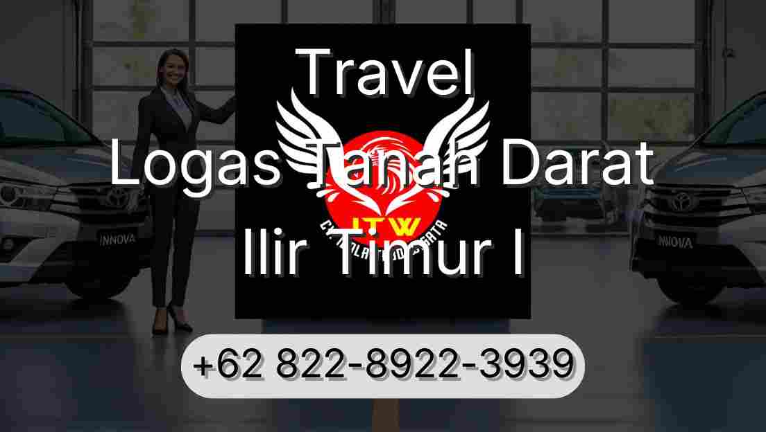 Travel Logas Tanah Darat Ilir Timur I