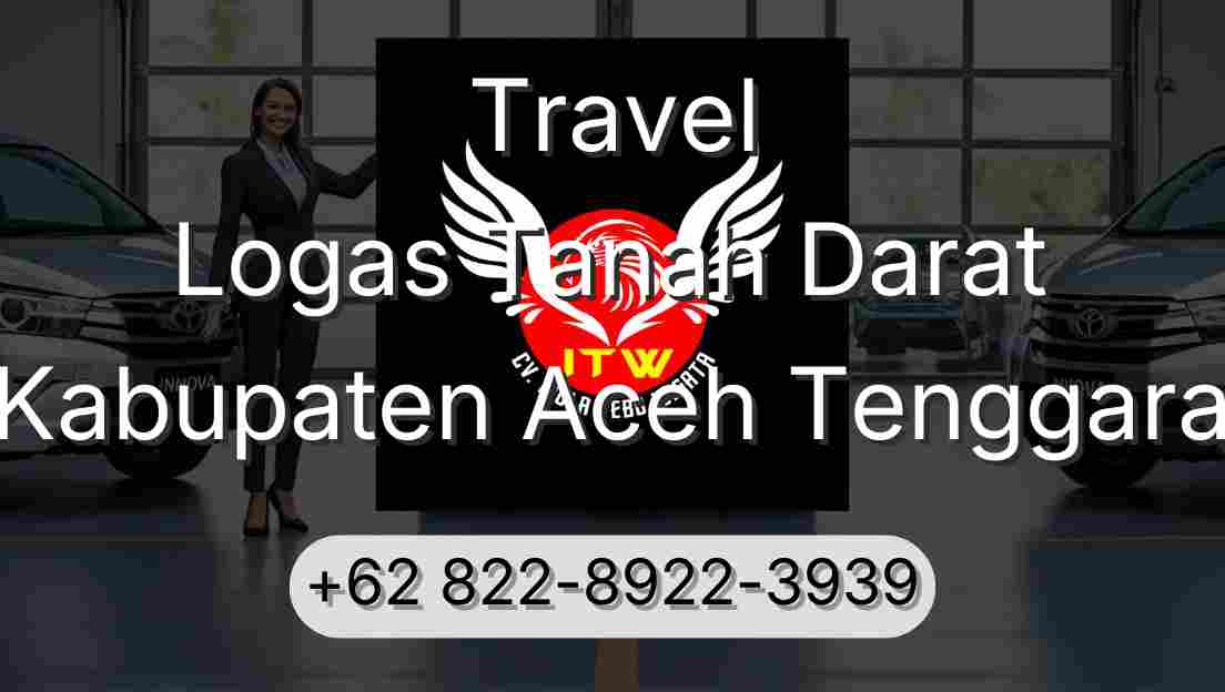 Travel Logas Tanah Darat Kabupaten Aceh Tenggara
