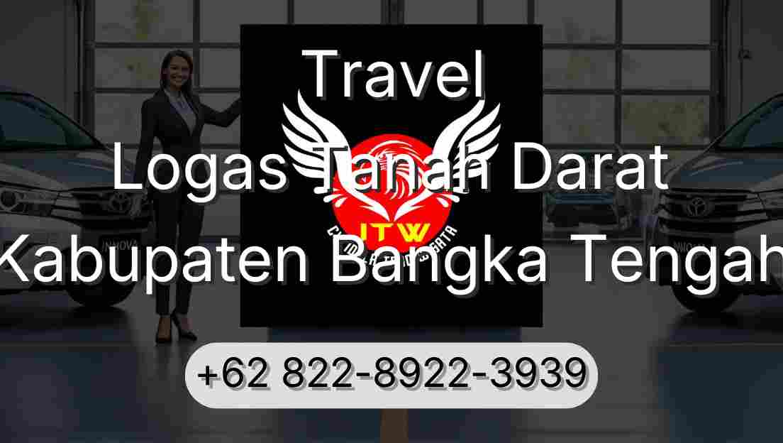 Travel Logas Tanah Darat Kabupaten Bangka Tengah