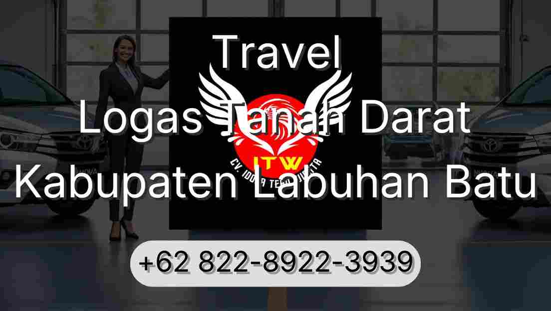 Travel Logas Tanah Darat Kabupaten Labuhan Batu