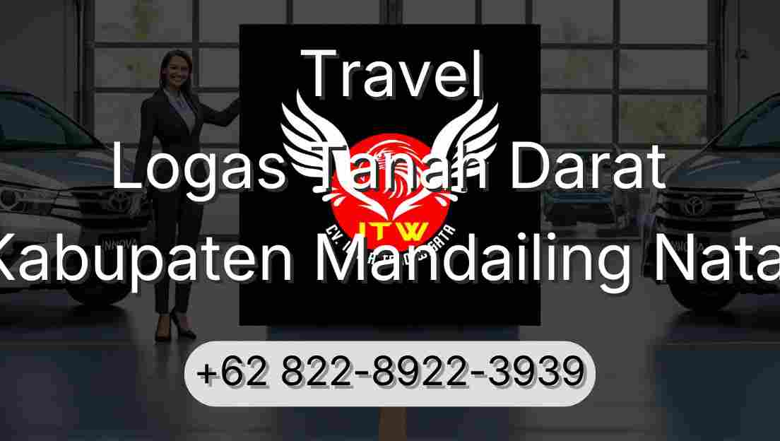 Travel Logas Tanah Darat Kabupaten Mandailing Natal