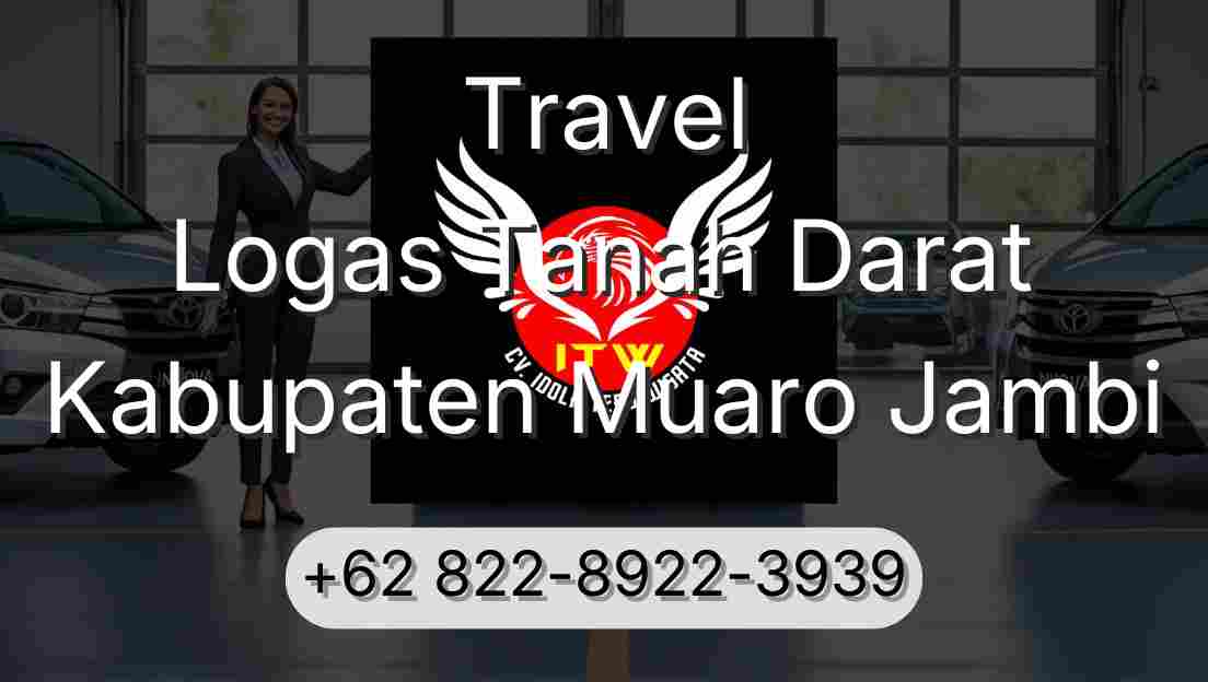Travel Logas Tanah Darat Kabupaten Muaro Jambi
